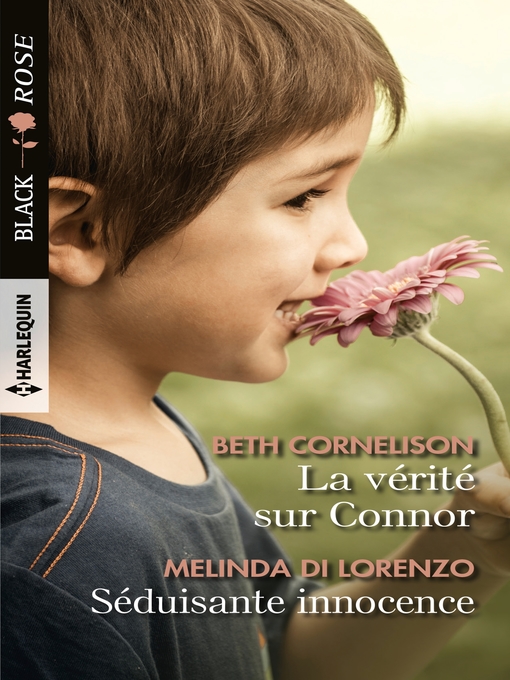 Title details for La vérité sur Connor--Séduisante innocence by Beth Cornelison - Available